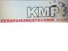 KMP ZERSPANUNGSTECHNIK GMBH